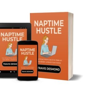 Naptime Hustles for stay home mom